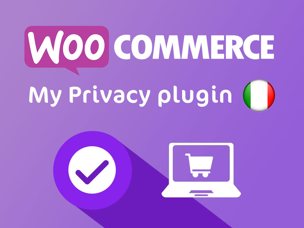 Gestione della privacy per il Plugin per WooCommerce