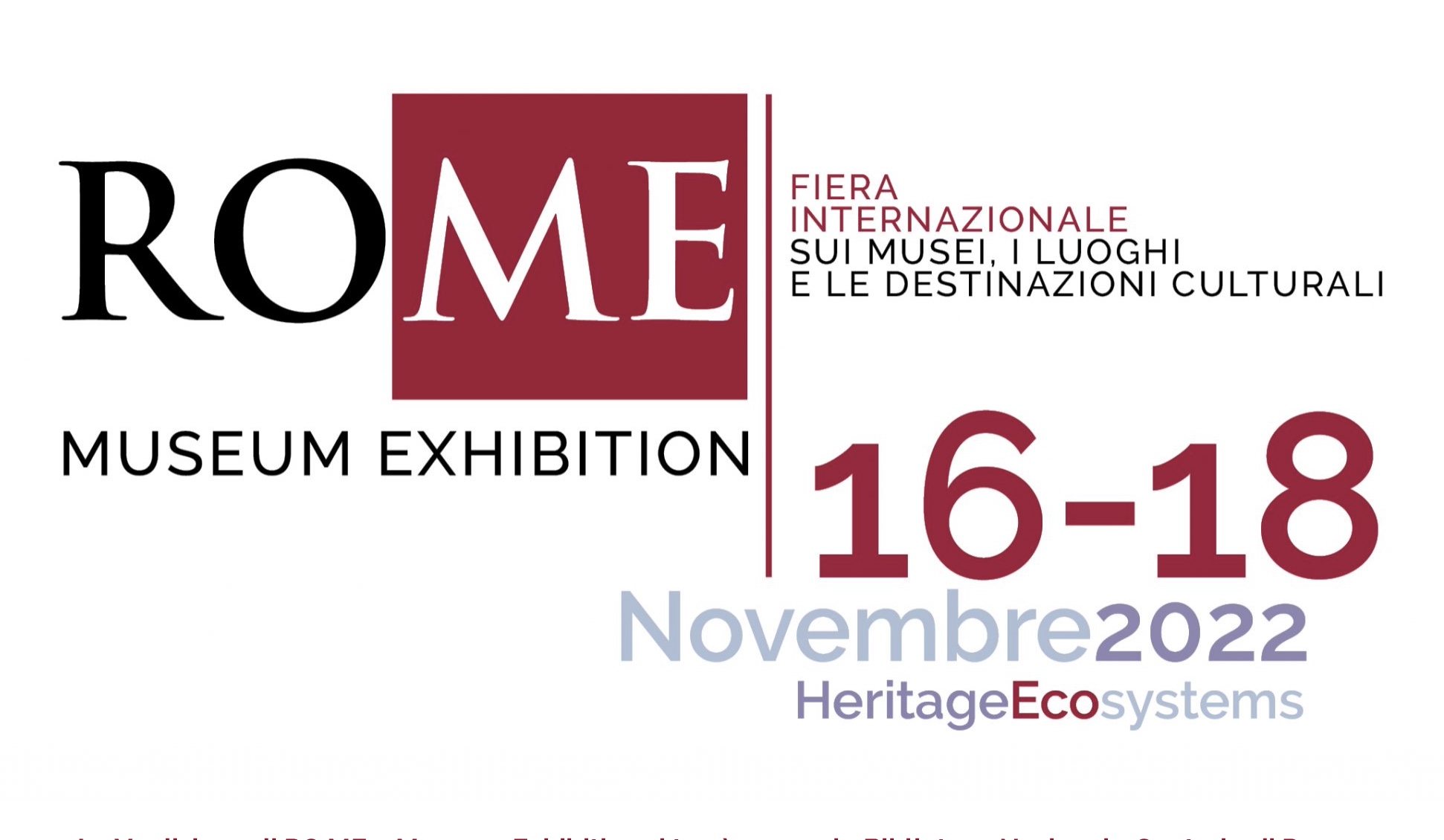 RO.ME 2022, Fiera internazionale su musei e progetti culturali